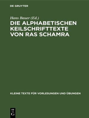 cover image of Die alphabetischen Keilschrifttexte von Ras Schamra